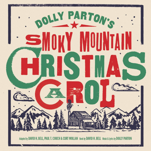 Dolly Parton’s Smoky Mountain Christmas Carol Dolly Parton’s Smoky Mountain Christmas Carol