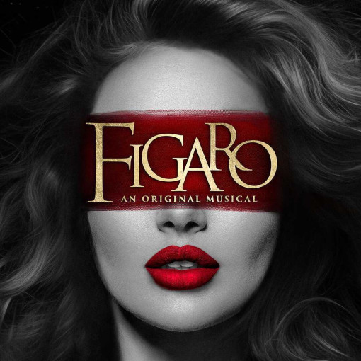 Figaro: An Original Musical Figaro: An Original Musical
