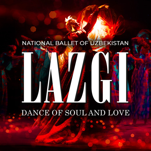 Lazgi - Dance of Soul and Love