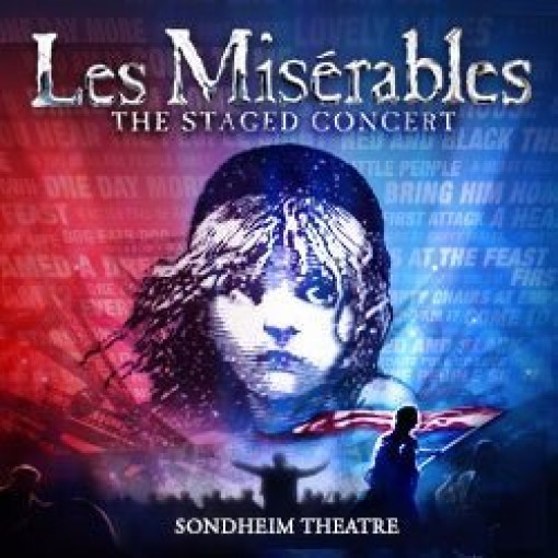 Les Misérables: The Staged Concert Les Misérables: The Staged Concert