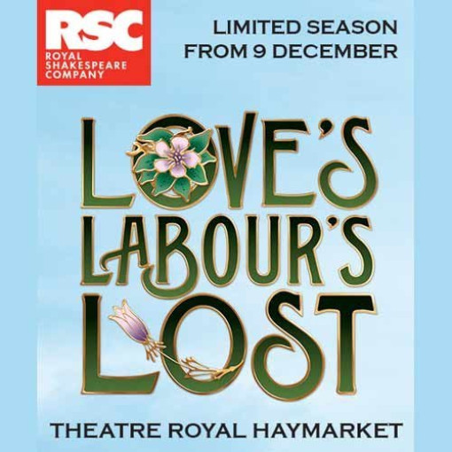 Love's Labour's Lost RSC Love's Labour's Lost RSC