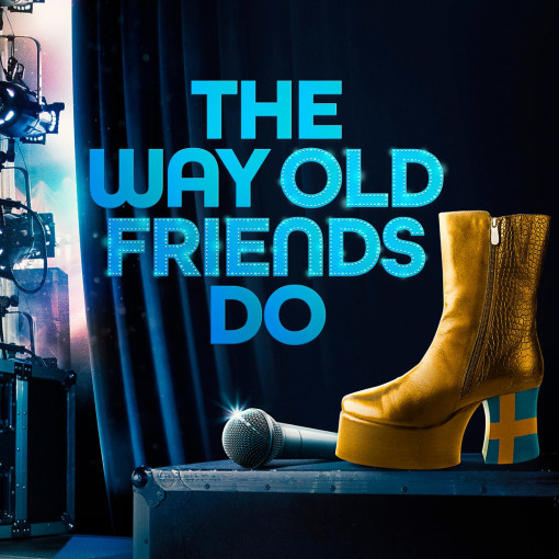 The Way Old Friends Do The Way Old Friends Do