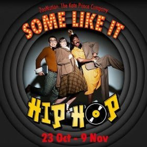 ZooNation: The Kate Prince Company - Some Like It Hip Hop ZooNation: The Kate Prince Company - Some Like It Hip Hop